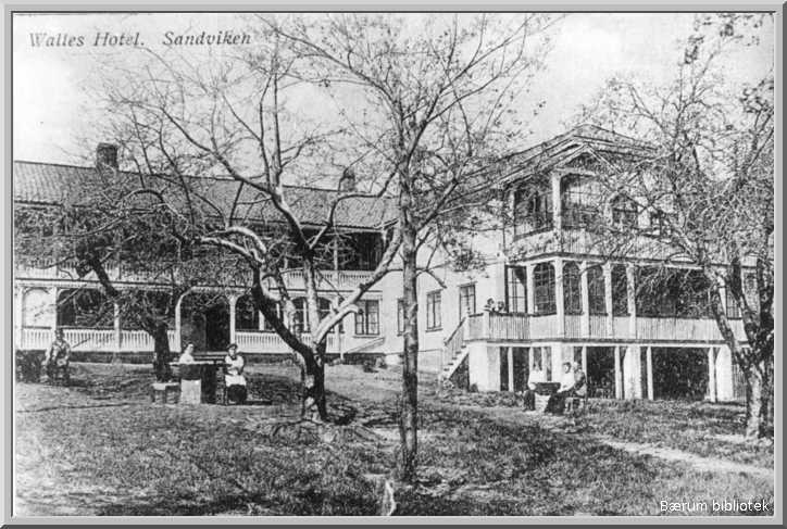 Sandvika. Walles hotel.